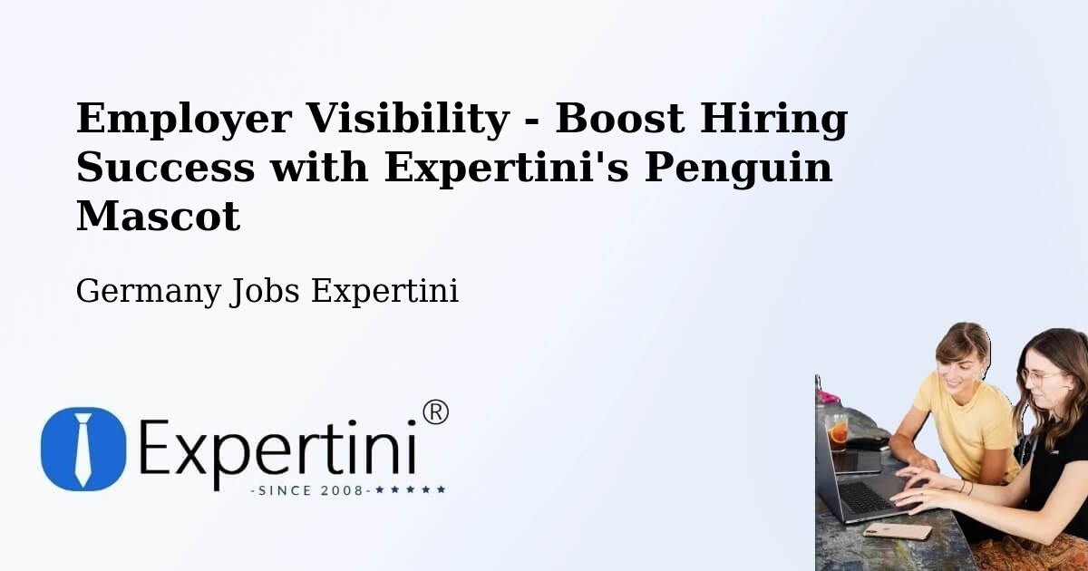CV and Resume Visibility Optimization – Esslingen - Germany Jobs Expertini